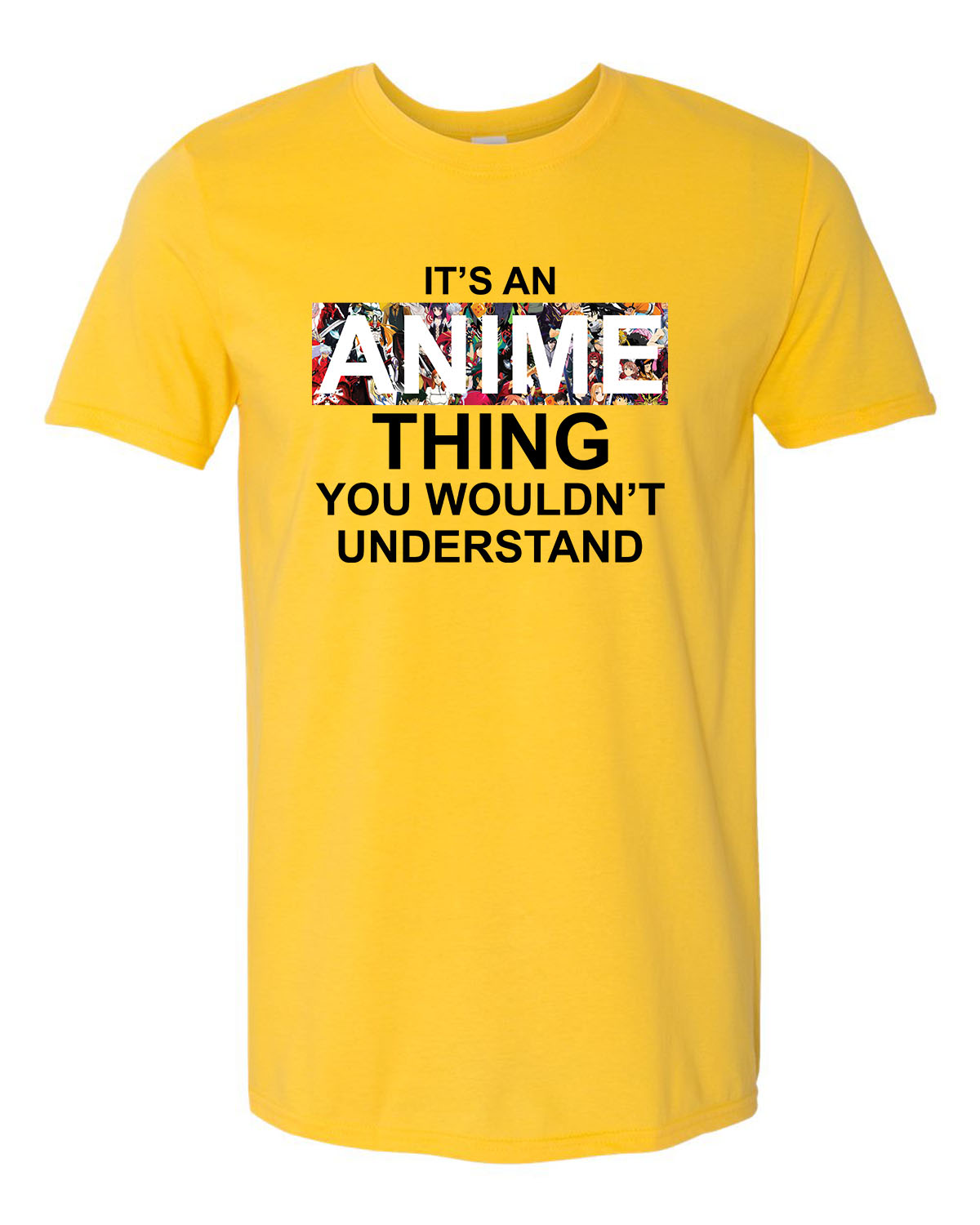 It's An Anime Thing Unisex T-Shirt