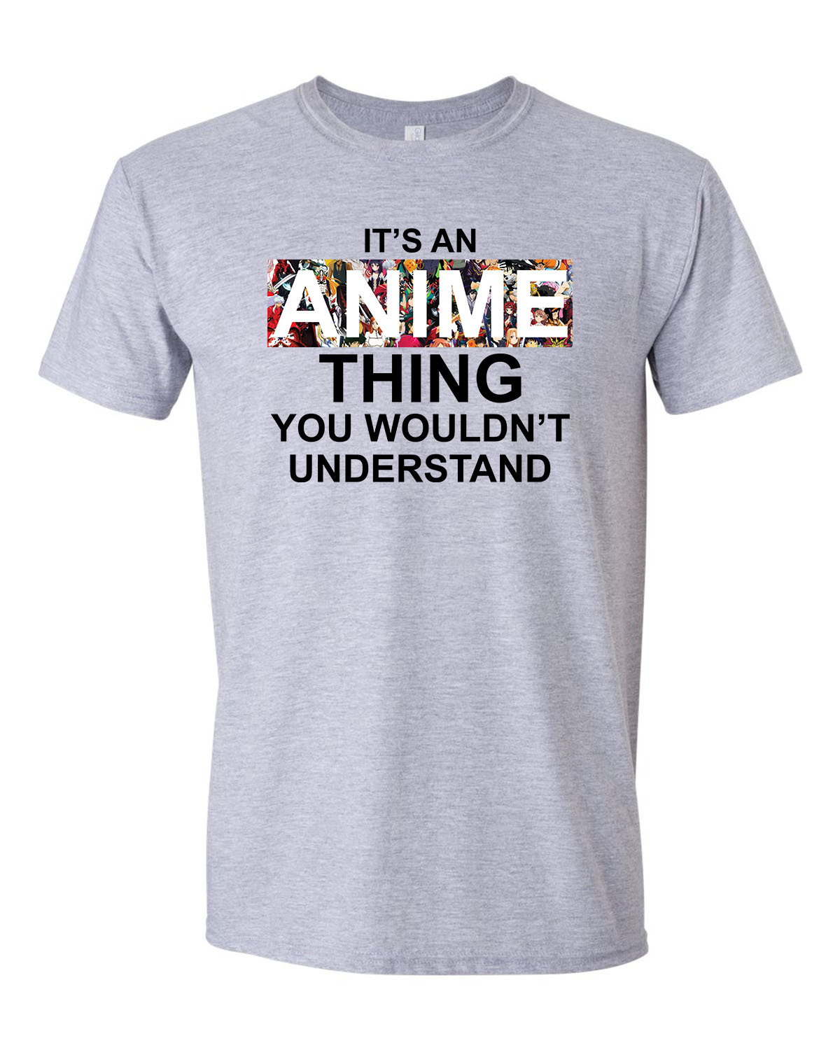 It's An Anime Thing Unisex T-Shirt