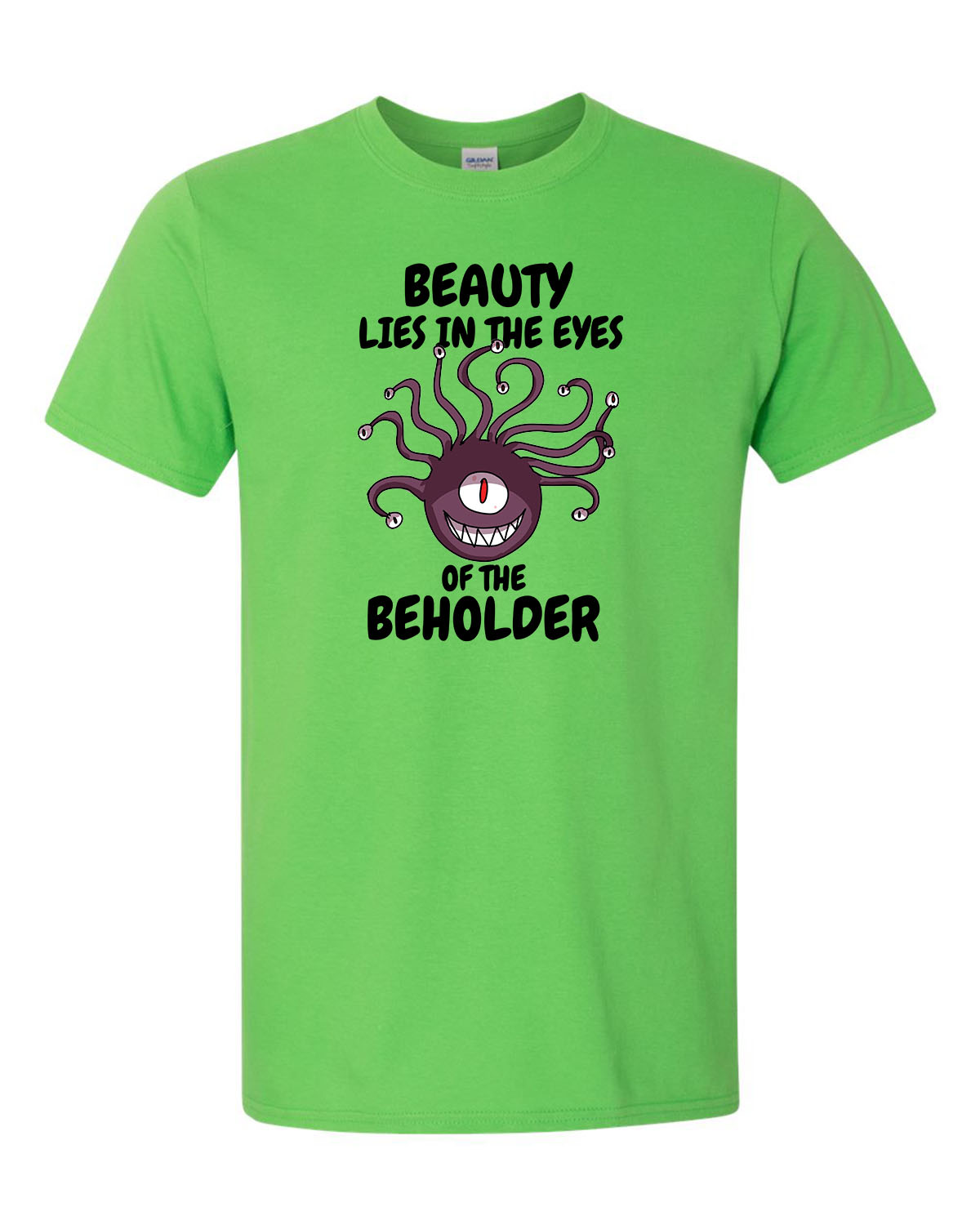 Beauty Lies in the Eyes of the Beholder D&D Unisex T-Shirt