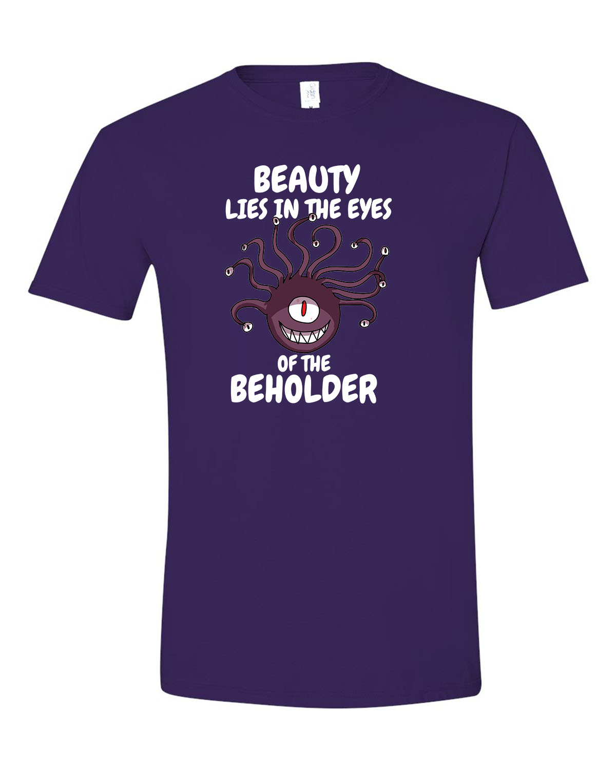 Beauty Lies in the Eyes of the Beholder D&D Unisex T-Shirt