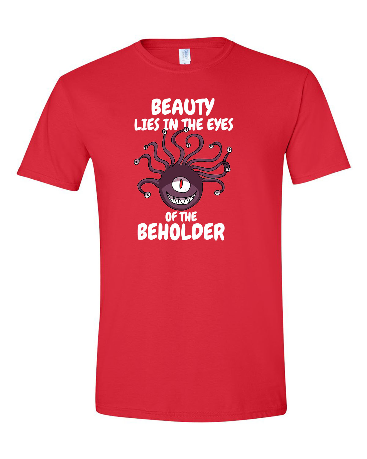 Beauty Lies in the Eyes of the Beholder D&D Unisex T-Shirt