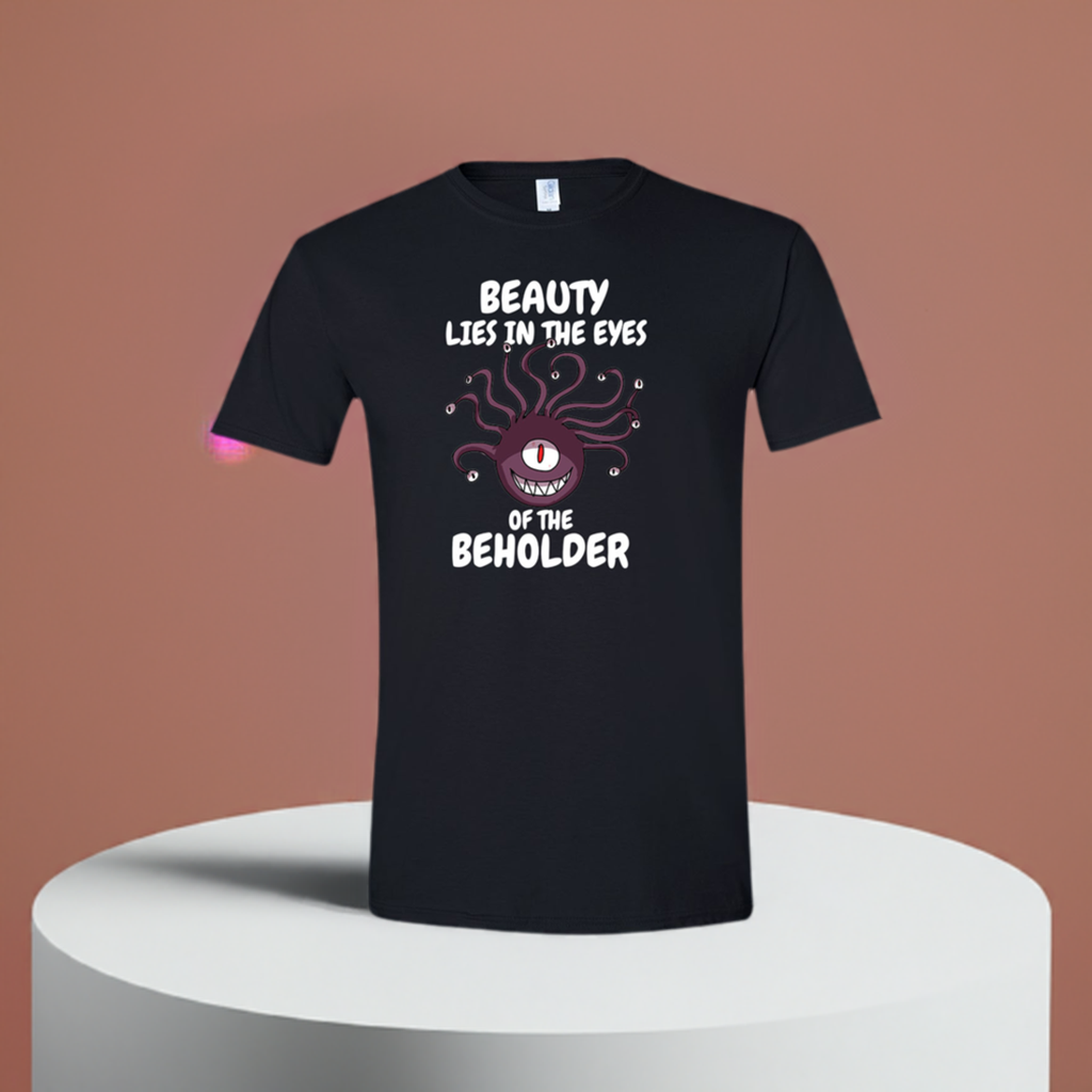 Beauty Lies in the Eyes of the Beholder D&D Unisex T-Shirt