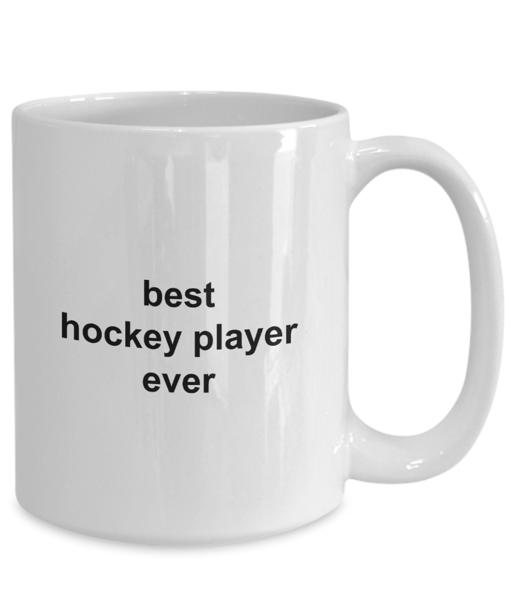 Best Hockey Player Ever Ceramic Gift Coffee Mug