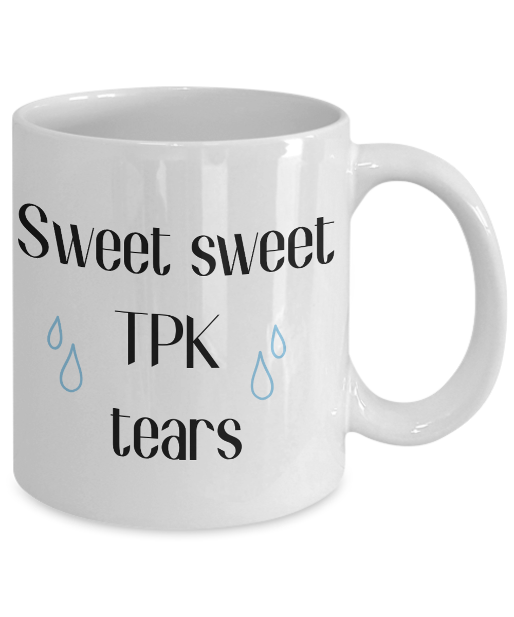 Sweet Sweet TPK Tears Dungeons and Dragons 11oz / 15oz Coffee Mug
