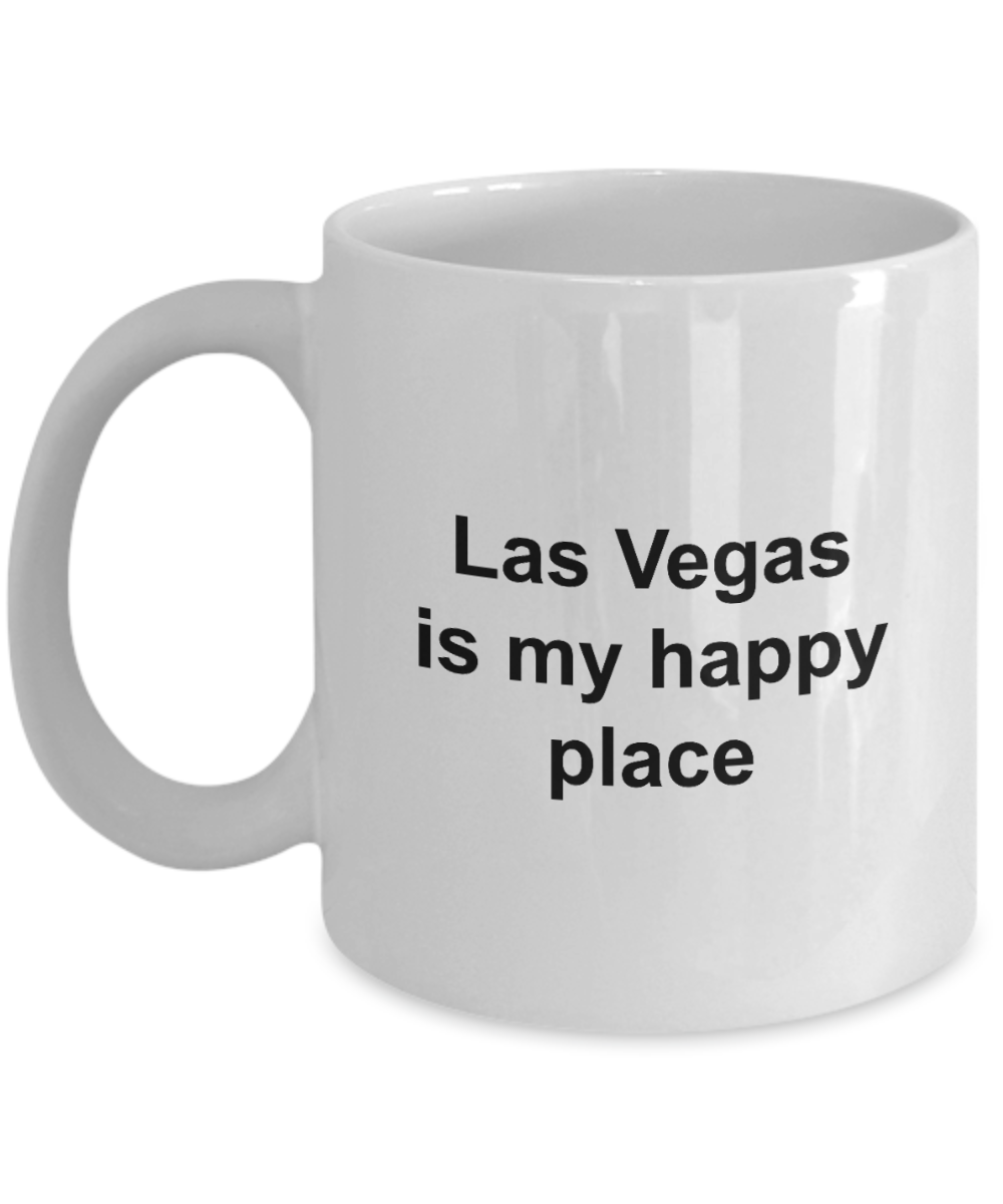 Las Vegas Mug - Las Vegas is My Happy Place - Unique Vegas Gift for Friend, Men, Women, Co-Worker