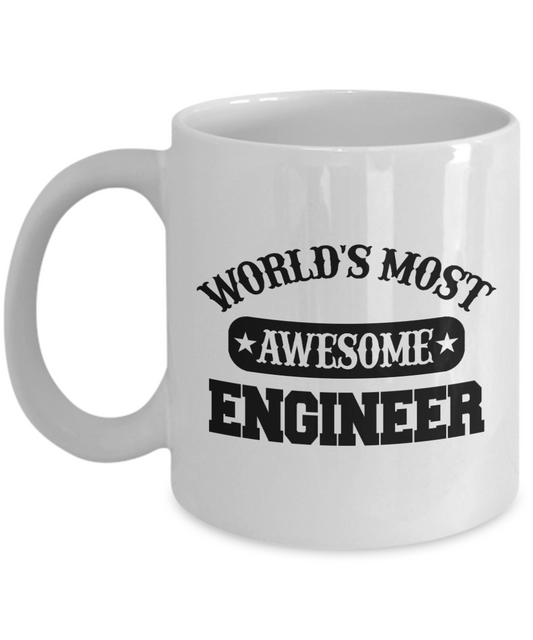 Worlds Most Awesome Engineer Coffee Mug