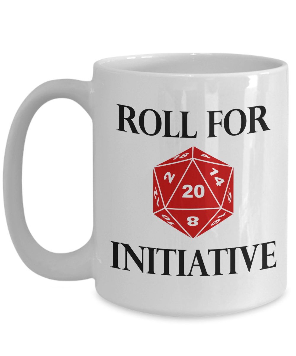 Roll for Initiative Dungeons and Dragons 11oz / 15oz Coffee Mug
