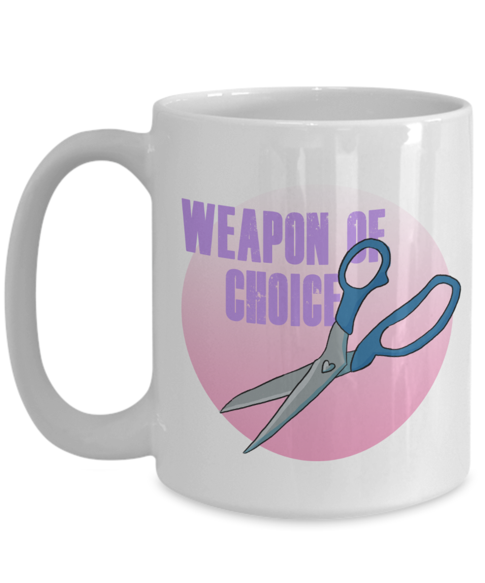 Weapon of choice Sewing 11oz / 15oz Coffee Mug