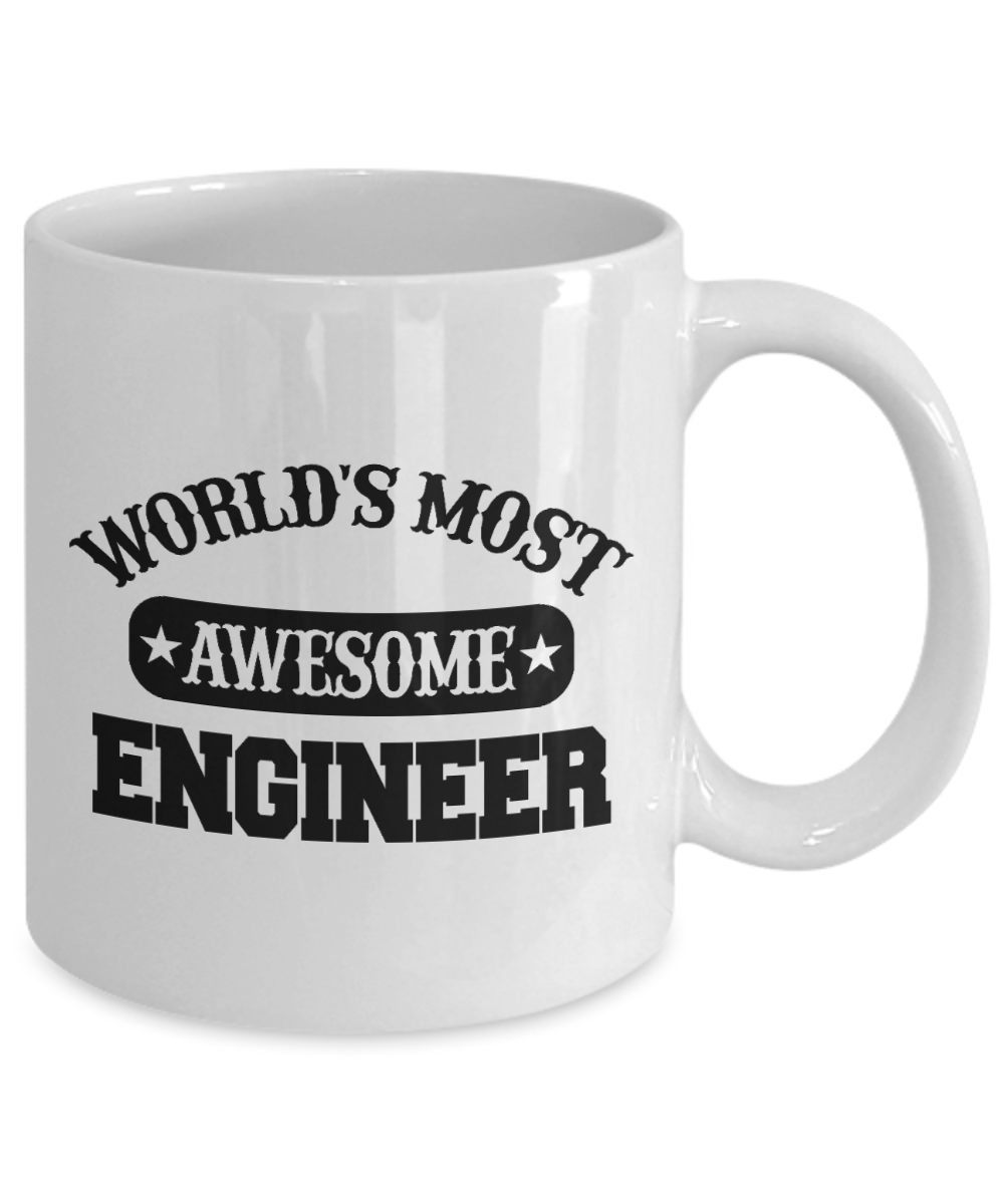 Worlds Most Awesome Engineer Coffee Mug