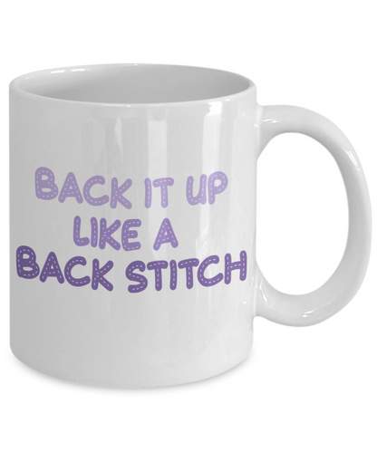 back it up like a back stitch coffee mug