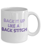 back it up like a back stitch coffee mug
