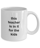 Teacher end of year Coffee Mug 11oz / 15oz Gift for Him and Her