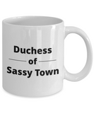 Duchess of Sassy Town