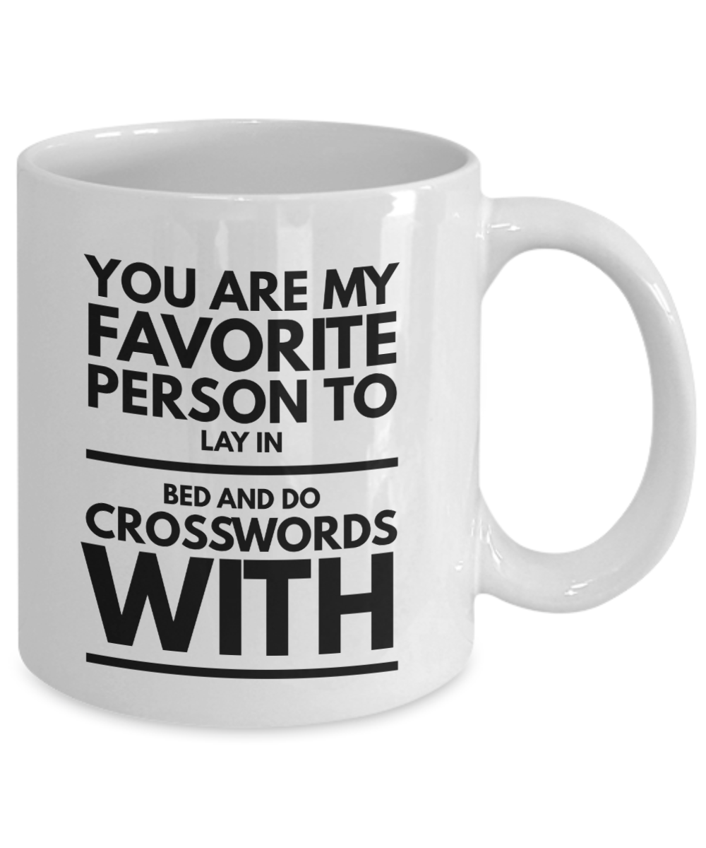 You are my favorite person Crossword Puzzle romantic valentines gift coffee mug