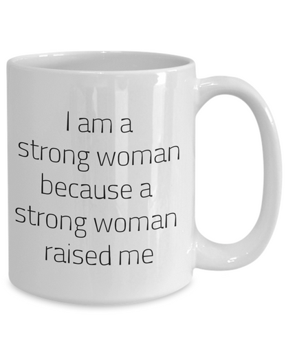 Strong woman mothers day mug