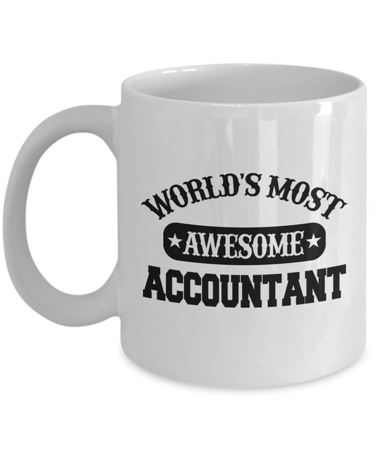 Worlds Most Awesome Accountant Coffee Mug