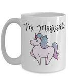 I'm magical coffee mug