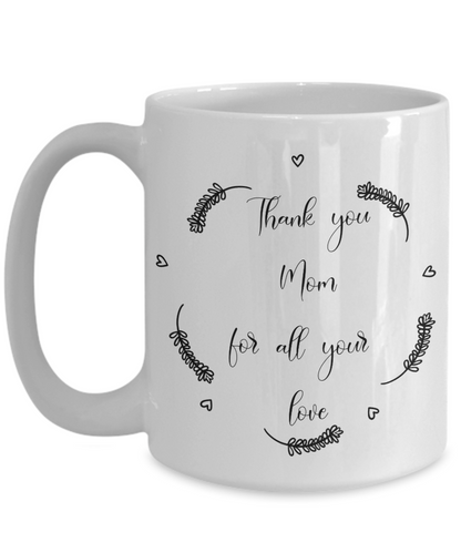 thank you mom coffee mug
