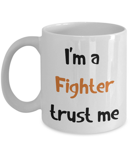 I'm a fighter Trust Me Dungeons and Dragons 11oz or 15oz Coffee Mug