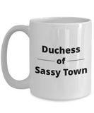 Duchess of Sassy Town