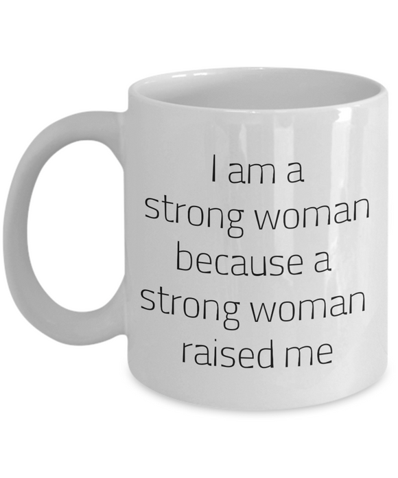 Strong woman mothers day mug