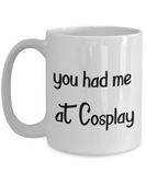 Had me at cosplay coffee mug