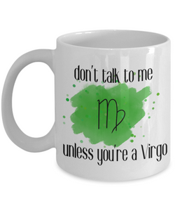 Don't talk unless you're Virgo coffee Mug